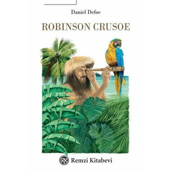 Robinson Crusoe Daniel Defoe