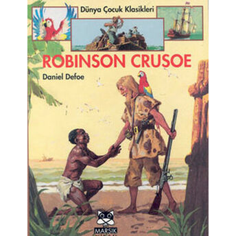 Robinson Crusoe Daniel Defoe