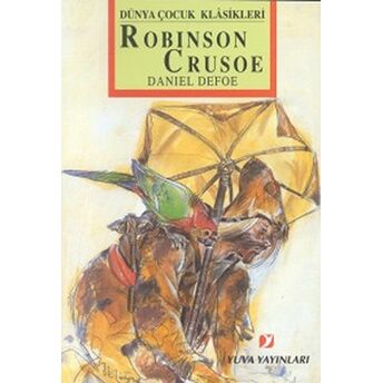 Robinson Crusoe Daniel Defoe