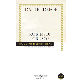 Robinson Crusoe - Hasan Ali Yücel Klasikleri Daniel Defoe