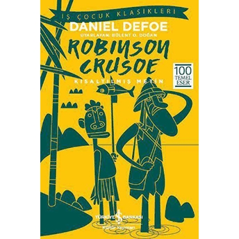 Robinson Crusoe (Kısaltılmış Metin) Daniel Defoe