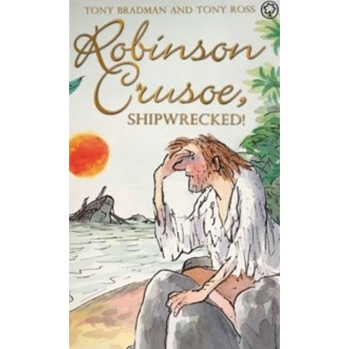 Robinson Crusoe, Shipwrecked! Tony Bradman