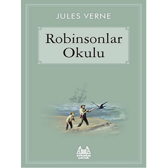 Robinsonlar Okulu Jules Verne