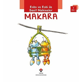 Robo Ve Robi Ile Basit Makineler - Makara Aleix Cabrera