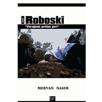 Roboski Mervan Nasım