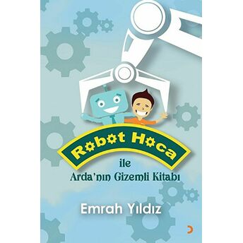 Robot Hoca Ile Arda’nın Gizemli Kitabı Emrah Yıldız