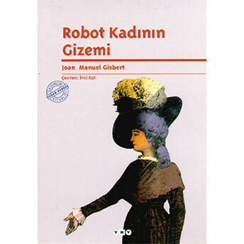 Robot Kadının Gizemi Joan Manuel Gisbert