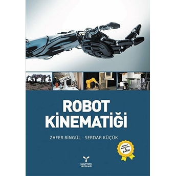 Robot Kinematiği Serdar Küçük