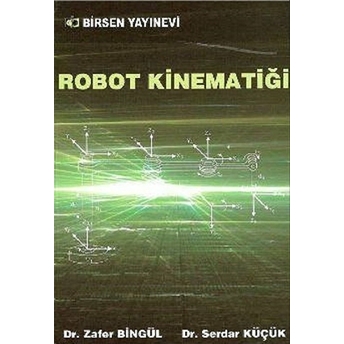 Robot Kinematiği Serdar Küçük