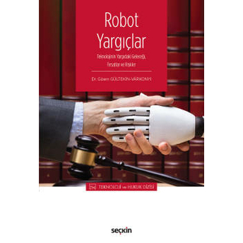 Robot Yargıçlar Gizem Gültekin Várkonyi