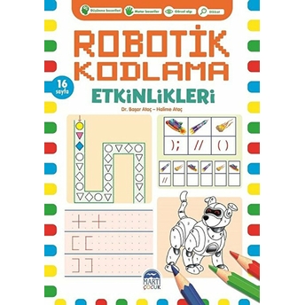 Robotik Kodlama Etkinlikleri 7 Başar Ataç, Halime Ataç