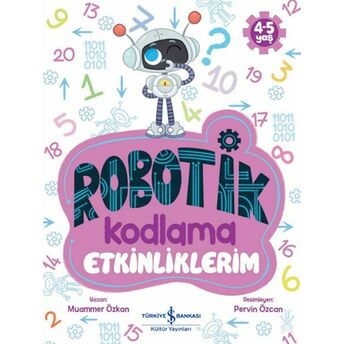 Robotik Kodlama Etkinliklerim 4-5 Yaş Muammer Özkan