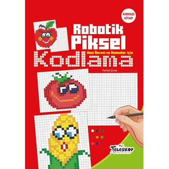 Robotik Piksel Kodlama Kırmızı Kitap