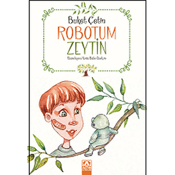 Robotum Zeytin Buket Çetin