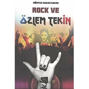 Rock Ve Özlem Tekin Mümtaz Hakan Sakar