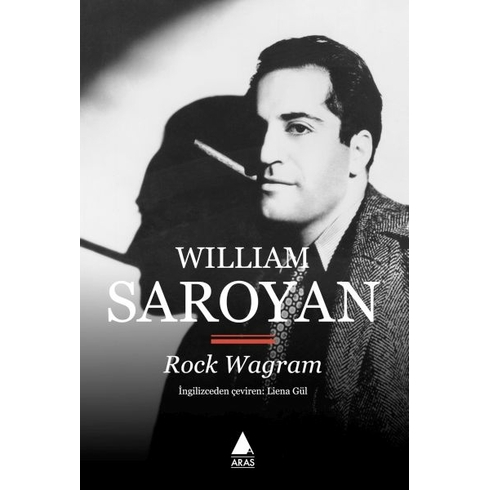 Rock Wagram William Saroyan