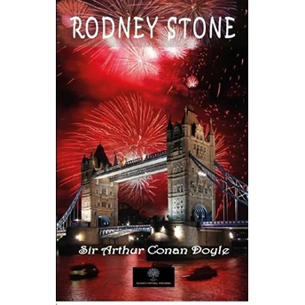 Rodney Stone - Sir Arthur Conan Doyle - Sir Arthur Conan Doyle