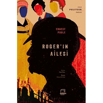 Roger’ın Ailesi Ernest Poole