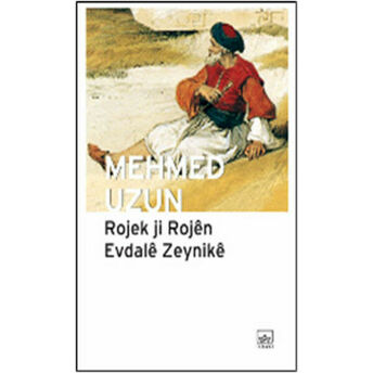 Rojek Ji Rojen Evdale Zeynike Mehmed Uzun