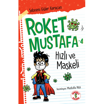 Roket Mustafa -4 Hızlı Ve Maskeli Kolektif