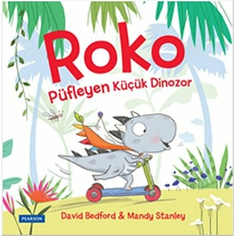 Roko Püfleyen Küçük Dinozor David Bedford - Mandy Stanley