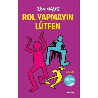 Rol Yapmayın Lütfen Eric Morris