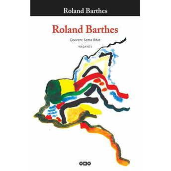 Roland Barthes Roland Barthes