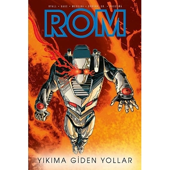 Rom Cilt: 3 - Yıkıma Giden Yollar