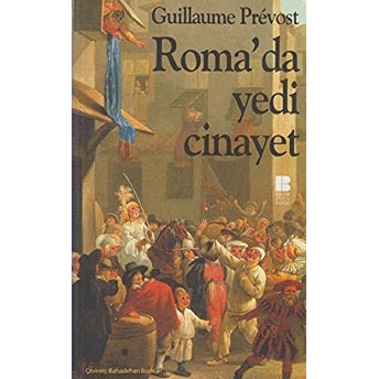 Roma’da Yedi Cinayet Guillaume Prevost