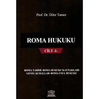 Roma Hukuku Cilt 1 Diler Tamer