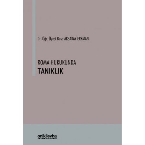 Roma Hukukunda Tanıklık - Buse Aksaray Erkman