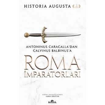 Roma Imparatorları Cilt 2 Historia Augusta