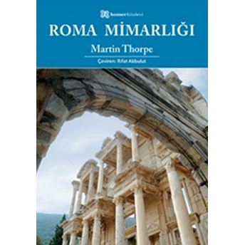 Roma Mimarlığı Martin Thorpe