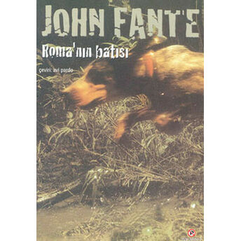 Roma’nın Batısı John Fante