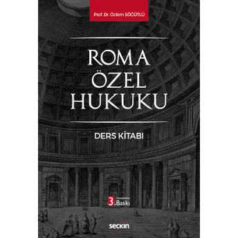 Roma Özel Hukuku Özlem Söğütlü Erişgin