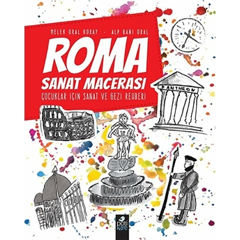 Roma Sanat Macerası Alp Gani Oral