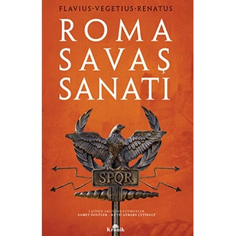 Roma Savaş Sanatı Flavius Vegetius Renatus