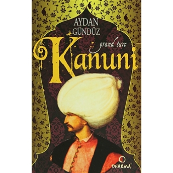 Roma Sultanları 1: Kanuni