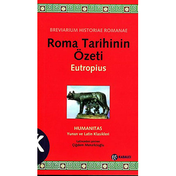 Roma Tarihinin Özeti Eutropius