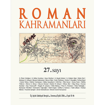 Roman Kahramanları Dergisi Sayı: 27 Temmuz-Eylül 2016 Kolektif