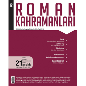 Roman Kahramanları Sayı: 12 Ekim-Aralık 2012 Kolektif