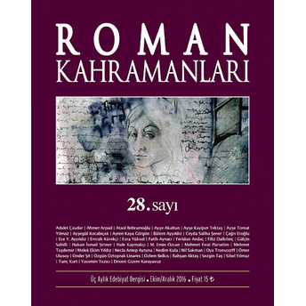 Roman Kahramanları Sayı: 28 Ekim-Aralık 2016 Kolektif