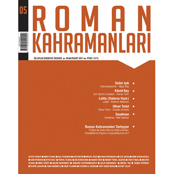 Roman Kahramanları Sayı: 5 Ocak-Mart 2011 Kolektif