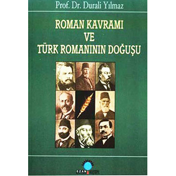 Roman Kavramı Ve Türk Romanının Doğuşu-Durali Yılmaz