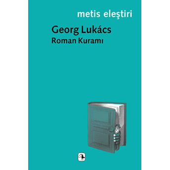 Roman Kuramı Georg Lukacs