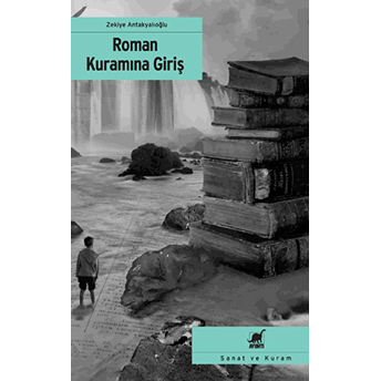 Roman Kuramına Giriş Zekiye Antakyalıoğlu