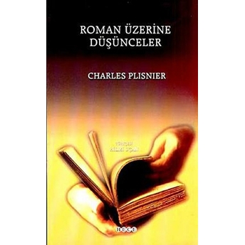 Roman Üzerine Düşünceler Charles Plisnier