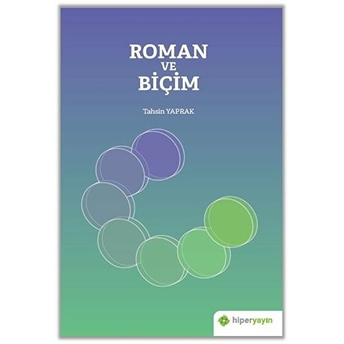 Roman Ve Biçim Tahsin Yaprak