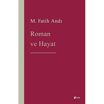 Roman Ve Hayat M. Fatih Andı