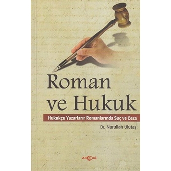 Roman Ve Hukuk Nurullah Ulutaş